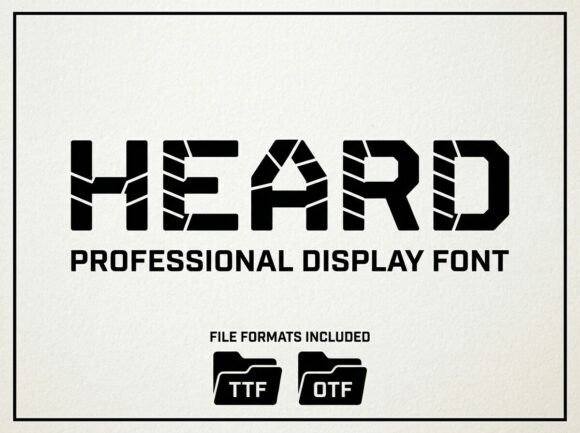 Heard: Crafting a Visual Shout with This Display Font