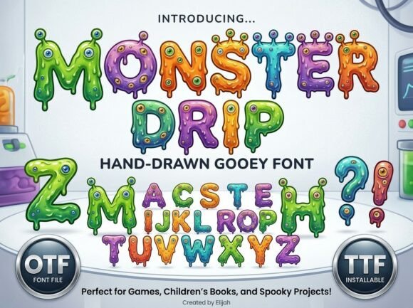 Monster Drip: A Typeface That Oozes Personality
