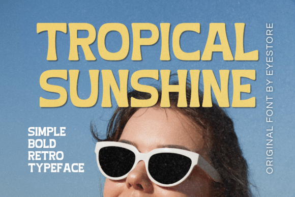 Tropical Sunshine: A Retro Display Font for Summer Vibes
