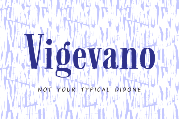 Vigevano: A Didone Display Font with Artisan Soul